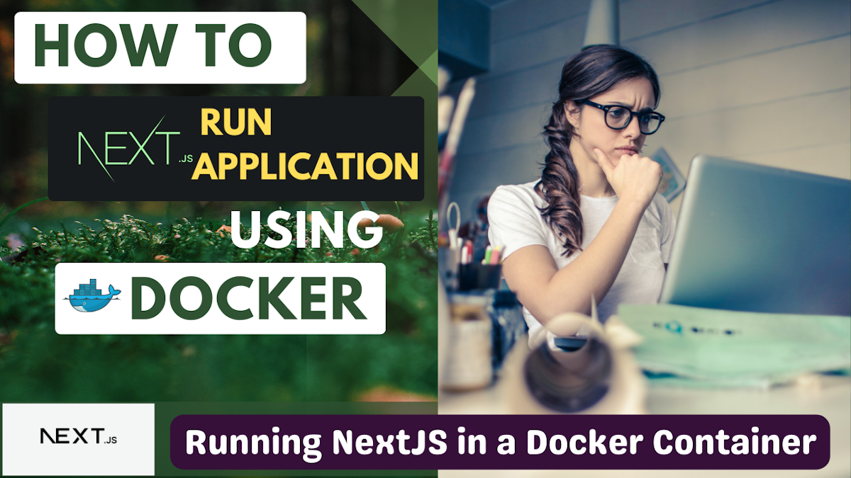 Running a Next.js App with Docker